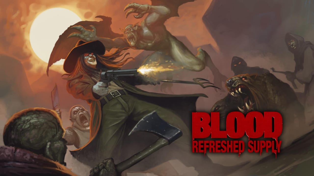 血祭 补给焕新丨Blood: Refreshed Supply-资源宝库