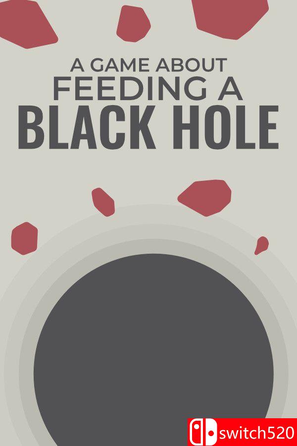 《关于喂养黑洞的游戏（A Game About Feeding A Black Hole）》官方中文 [中文/英文/日语]-资源宝库