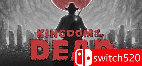 《死亡帝国（KINGDOM of the DEAD）》官方中文 v1.21 [中文/繁体/英文/日语]-资源宝库
