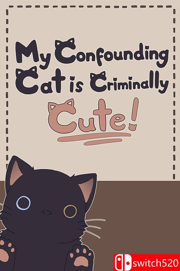 《混乱猫咪真是可爱到犯规！（My Confounding Cat is Criminally Cute!）》[中文/英文]-资源宝库