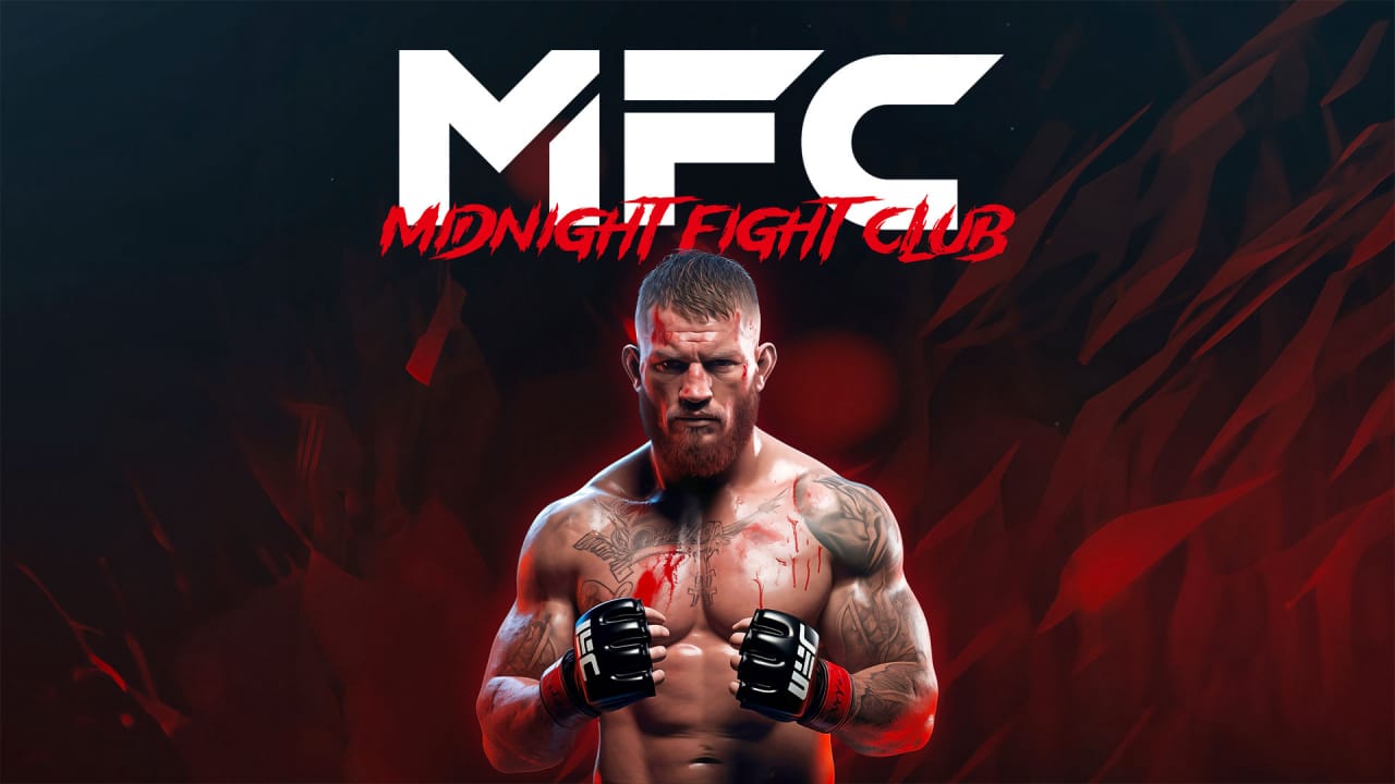 MFC:午夜搏击俱乐部丨MFC – Midnight Fight Club-资源宝库