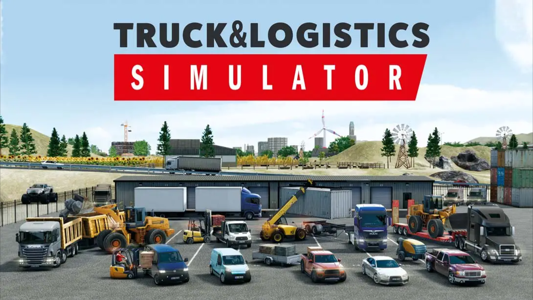 【美版】卡车和物流模拟器 .Truck & Logistics Simulator 中文-资源宝库
