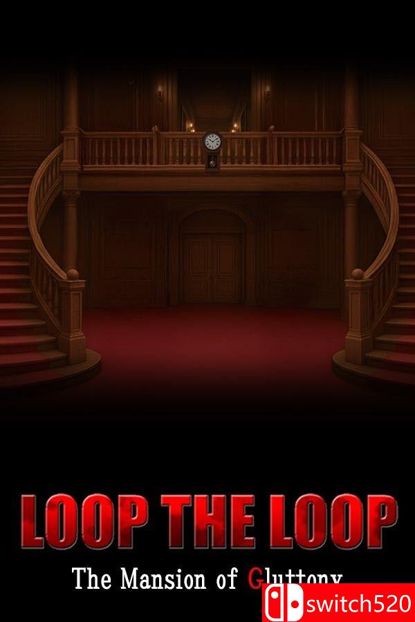 《循环往复：暴食馆（LOOP THE LOOP Mansion of Gluttony）》B.21858820 [英文/日语]-资源宝库