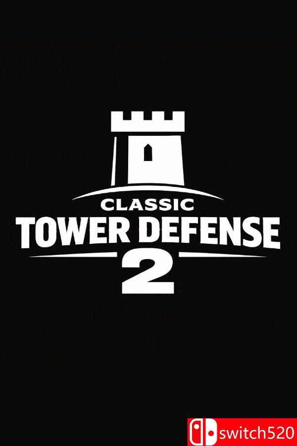 《经典塔防2（Classic Tower Defense 2）》官方中文 v1.0.3 [中文/英文]-资源宝库
