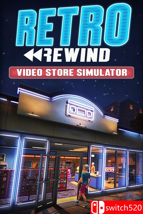《复古倒带：录像店模拟器（Retro Rewind – Video Store Simulator）》[英文]-资源宝库