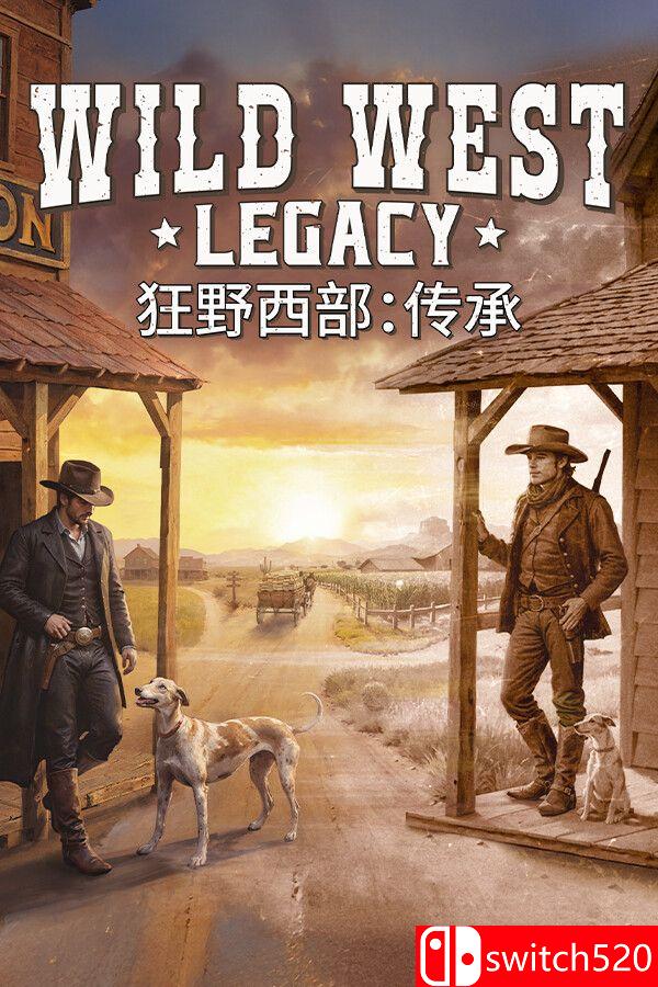 《狂野西部：传承（Wild West Legacy）》官方中文 [中文/英文]-资源宝库